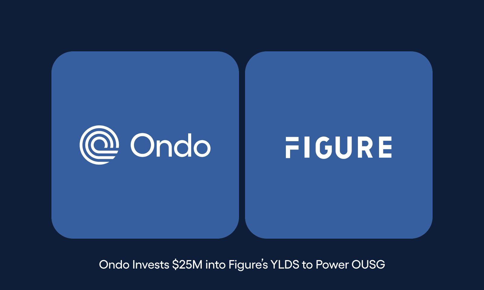 Ondo Finance invests $25M in Figure’s YLDS stablecoin to strengthen OUSG yield strategy