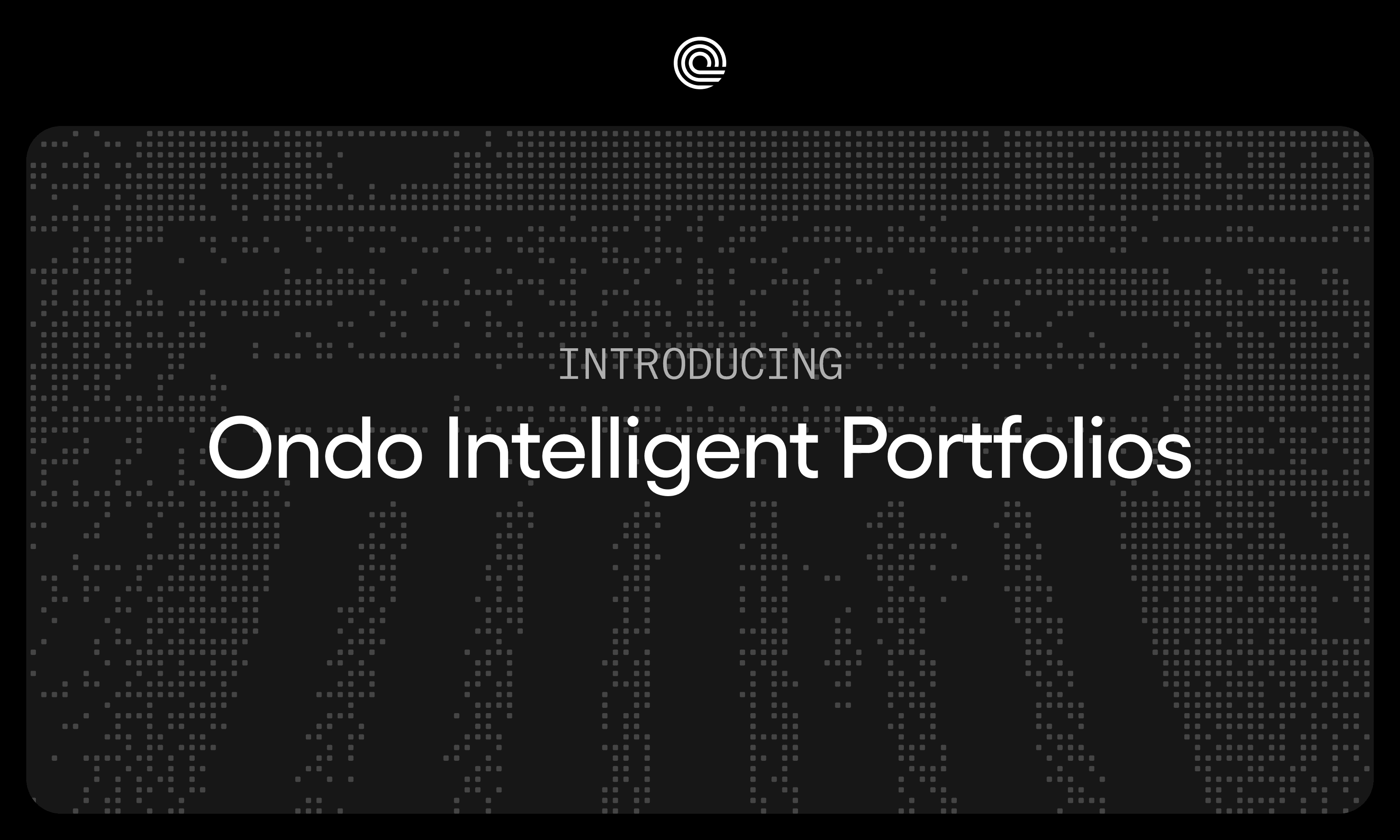 Introducing Ondo Intelligent Portfolios