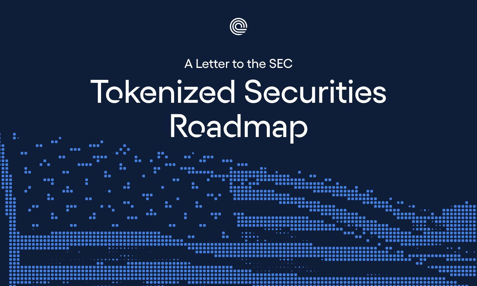 A Letter to the SEC: Roadmap for Tokenized Securities