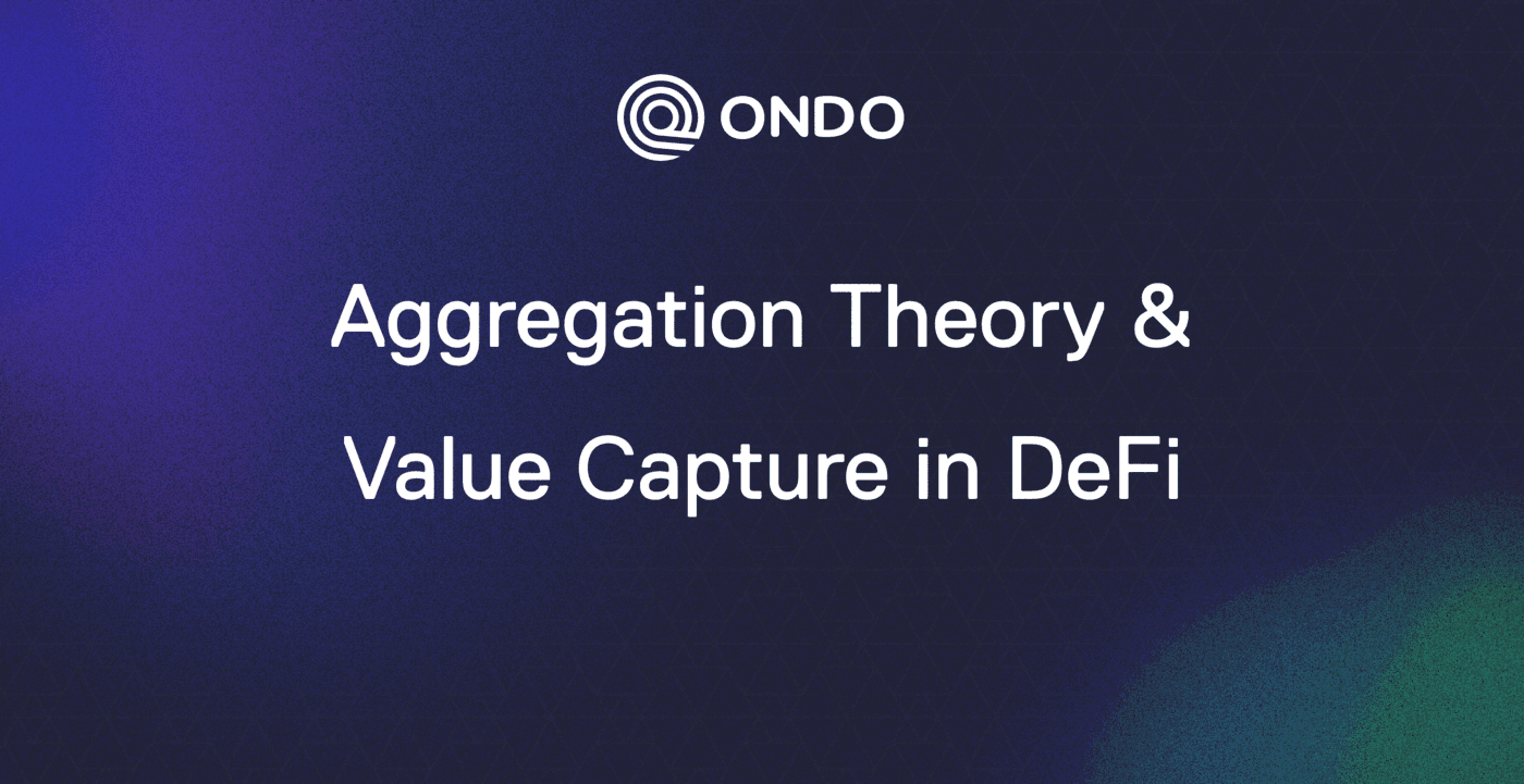 Aggregation Theory & Value Capture in DeFi