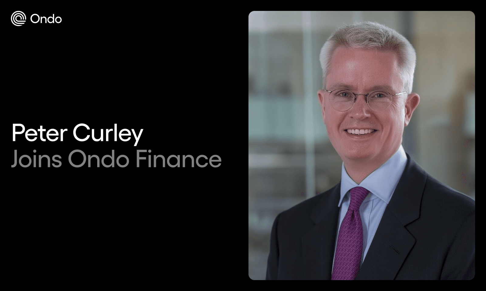 Ondo Finance Appoints Peter Curley, Former SEC, Treasury, and Coinbase Policy Leader, as Head of Global Regulatory Affairs